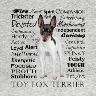 Toy Fox Terrier Traits T-Shirt